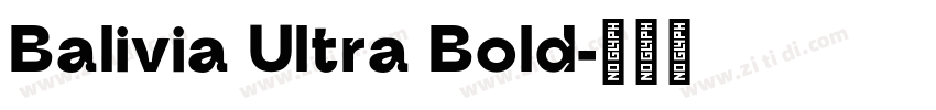 Balivia Ultra Bold字体转换
